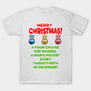 Scrooge Christmas Quote. A Christmas Carol T-Shirt